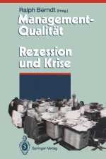 Management-Qualitat Contra Rezession Und Krise