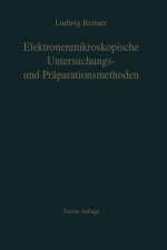 Elektronenmikroskopische Untersuchungs- Und Praparationsmethoden