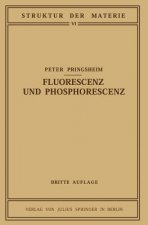 Fluorescenz Und Phosphorescenz Im Lichte Der Neueren Atomtheorie