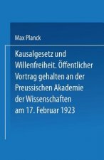 Kausalgesetz Und Willensfreiheit