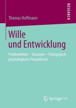 Wille Und Entwicklung