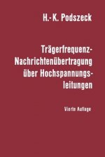 Tr gerfrequenz-Nachrichten bertragung  ber Hochspannungsleitungen