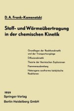 Stoff- Und Warmeubertragung in Der Chemischen Kinetik