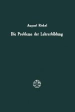 Die Probleme Der Lehrerbildung
