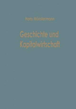 Geschichte Und Kapitalwirtschaft