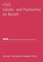 Schicht- Und Nachtarbeit Im Betrieb