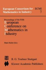 Proceedings of the Fifth European Conference on Mathematics in Industry, 1