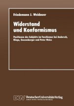 Widerstand Und Konformismus