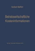 Betriebswirtschaftliche Kosteninformationen