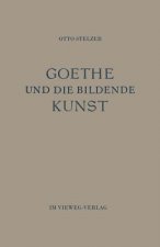 Goethe Und Die Bildende Kunst