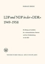 Ldp Und Ndp in Der  ddr  1949 - 1958