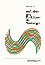 Aufgaben Und Funktionen Der Soziologie