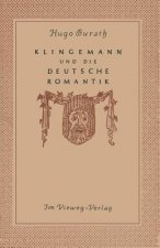 August Klingemann Und Die Deutsche Romantik