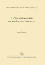 Die Wirtschaftsmentalit t Der Westdeutschen Handwerker