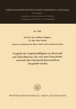 Vergleich Der Ungleichm  igkeit Von Baumwoll- Und Zellwollgarnen, Die Nach Dem Dreizylinder- Und Nach Dem Faserband-Spinnverfahren Hergestellt Wurden