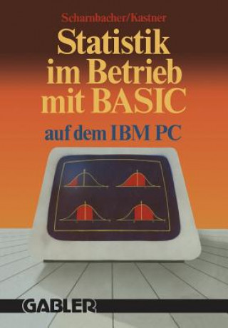 Statistik Im Betrieb Mit Basic Auf Dem Ibm-PC