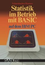 Statistik Im Betrieb Mit Basic Auf Dem Ibm-PC