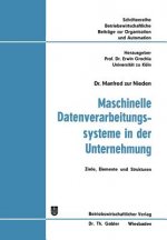 Maschinelle Datenverarbeitungssysteme in Der Unternehmung