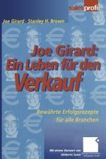 Joe Girard: Ein Leben Fur Den Verkauf