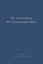 Die Entstehung Der Dynamomaschine