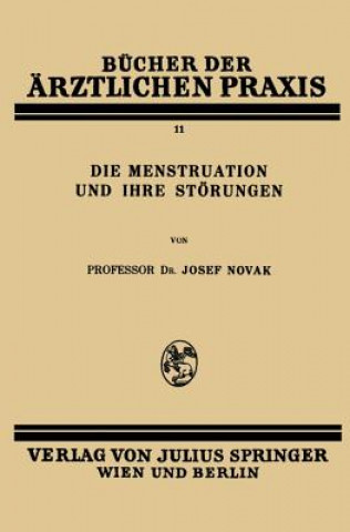 Die Menstruation Und Ihre St rungen