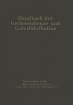 Mineralgerbung Und Andere Nicht Rein Pflanzliche Gerbungsarten