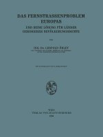 Das Fernstrassenproblem Europas