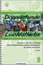 Doppelstunde Leichtathletik Band 1, m. 1 CD-ROM. Bd.1