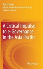 Critical Impulse to e-Governance in the Asia Pacific