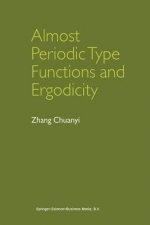Almost Periodic Type Functions and Ergodicity, 1