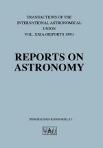 Reports on Astronomy