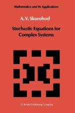 Stochastic Equations for Complex Systems, 1