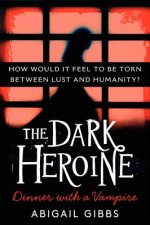 Dark Heroine