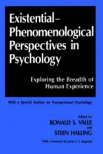 Existential-Phenomenological Perspectives in Psychology