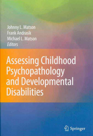 Childhood Psychopathology and Developmental Disabilities