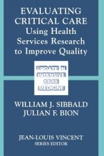 Evaluating Critical Care