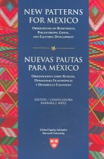 New Patterns for Mexico/Nuevas Pautas para Mexico