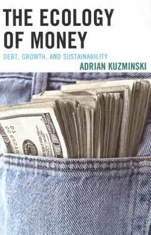 Ecology of Money
