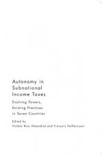 Autonomy in Subnational Income Taxes