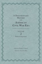 Documentary History of the American Civil War Era