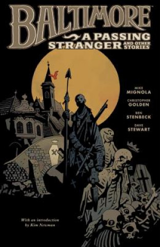 Baltimore Volume 3: A Passing Stranger And Other Stories Hc