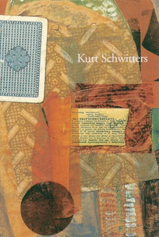 Kurt Schitters: Collages and Assemblages 1920-1947