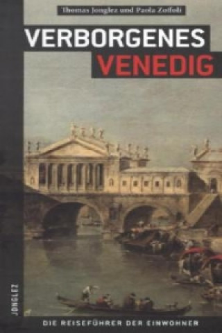 Verborgenes Venedig