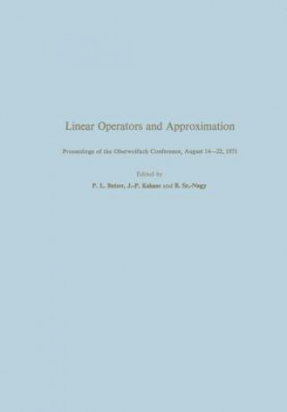 Linear Operators and Approximation / Lineare Operatoren und Approximation