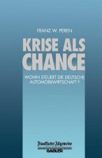 Krise ALS Chance