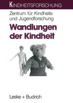 Wandlungen der Kindheit
