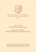 Entwicklungsstand Der Herzchirurgie / Muskelarbeit Und Muskelerm dung in Theorie Und Praxis