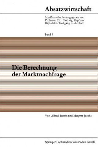 Die Berechnung Der Marktnachfrage