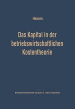 Das Kapital in Der Betriebswirtschaftlichen Kostentheorie