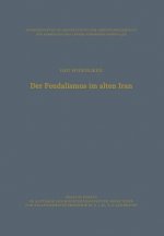 Der Feudalismus Im Alten Iran